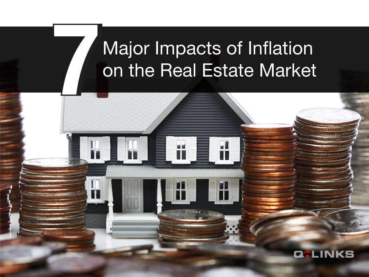 7 Major Impacts of Inflation on the Real Estate Market