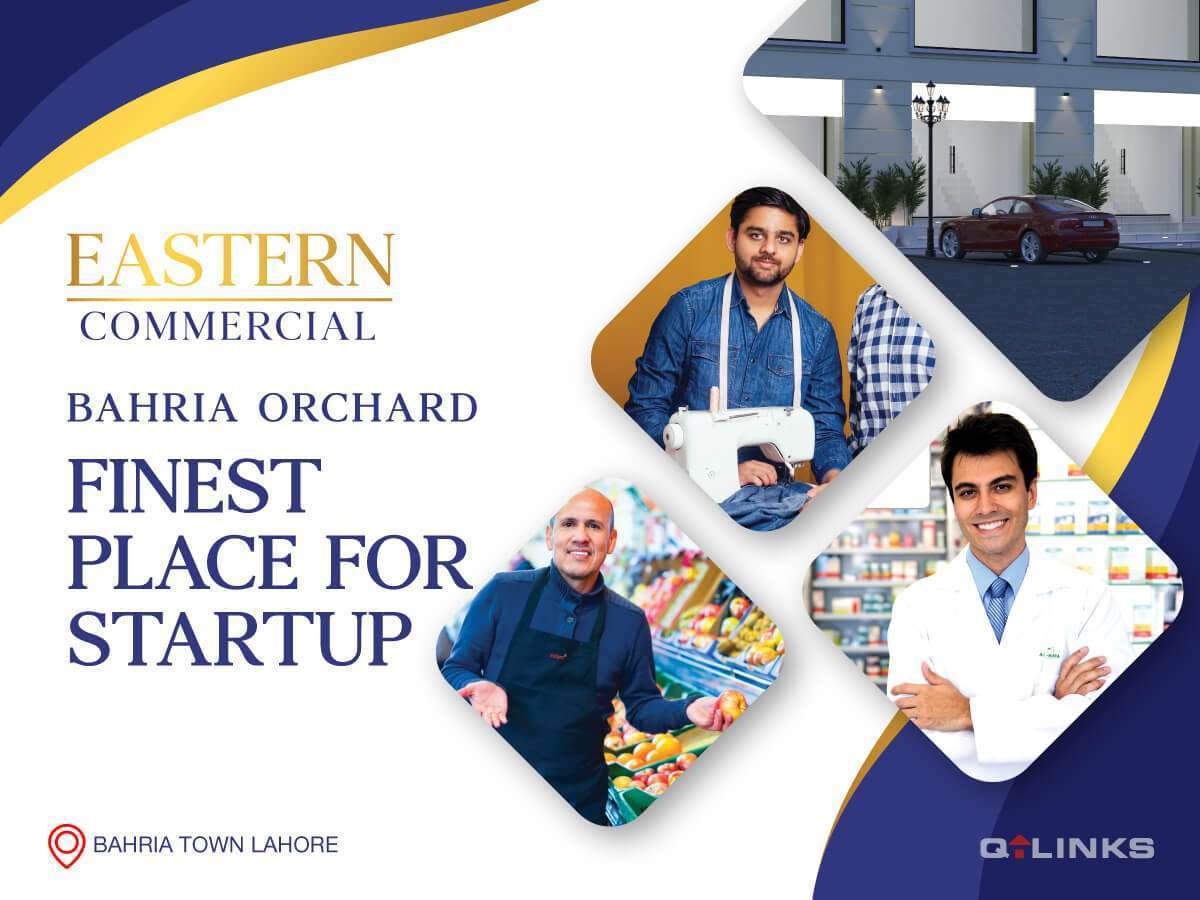 Bahria Orchard Finest Place for Startup