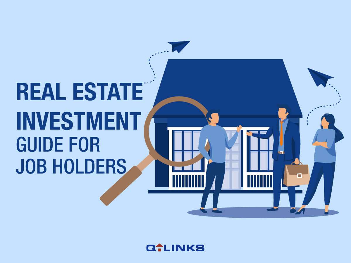 Real estate investment guide for job holders