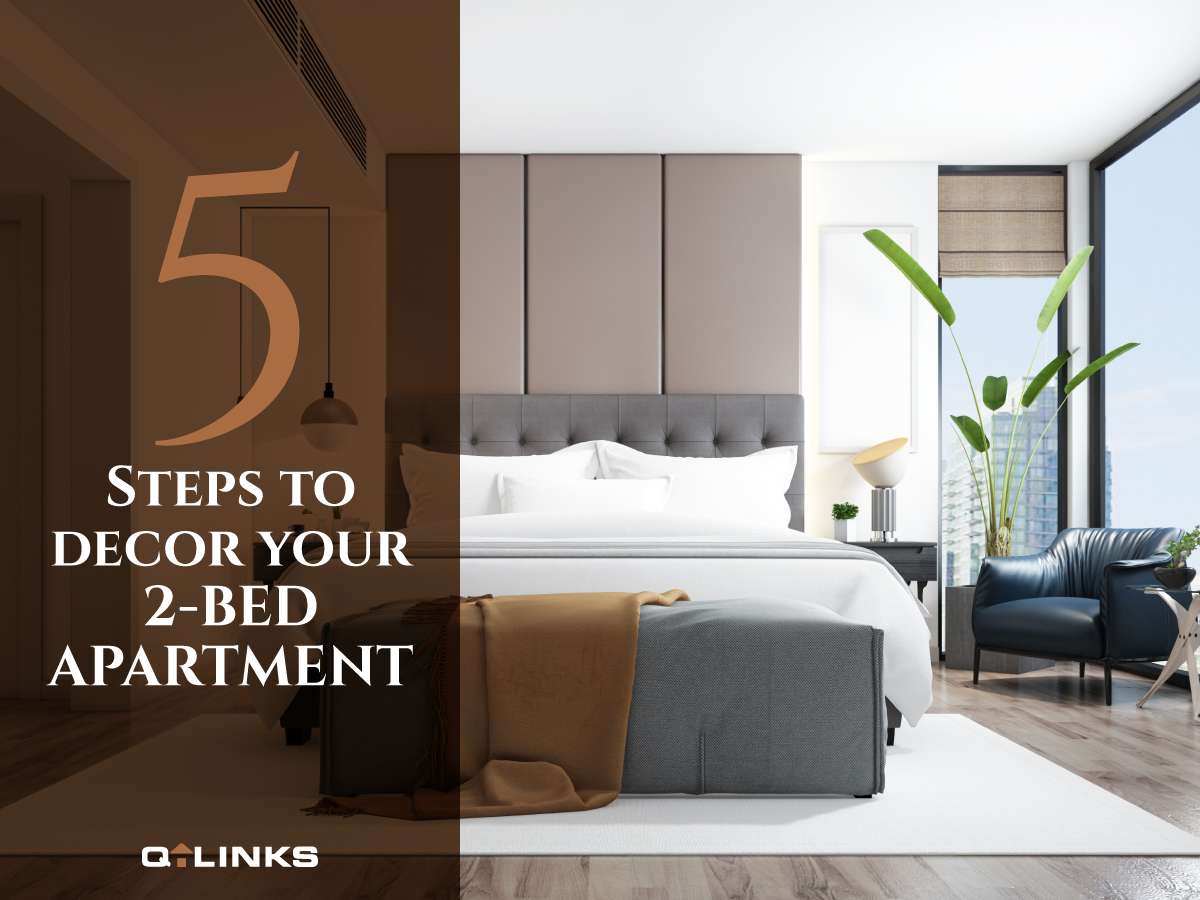 5 Steps to Decor Your 2-Bed Apartment