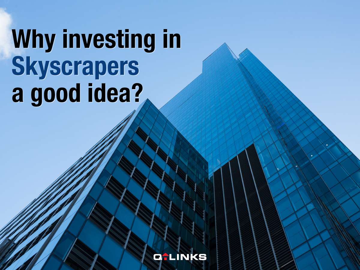 Why is Investing in Skyscrapers a Good Idea?