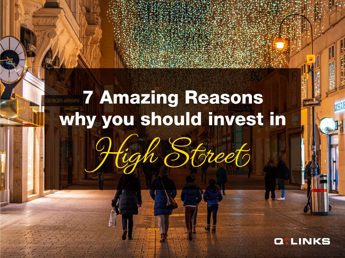 7 Amazing Reasons Why You Should Invest in High Street