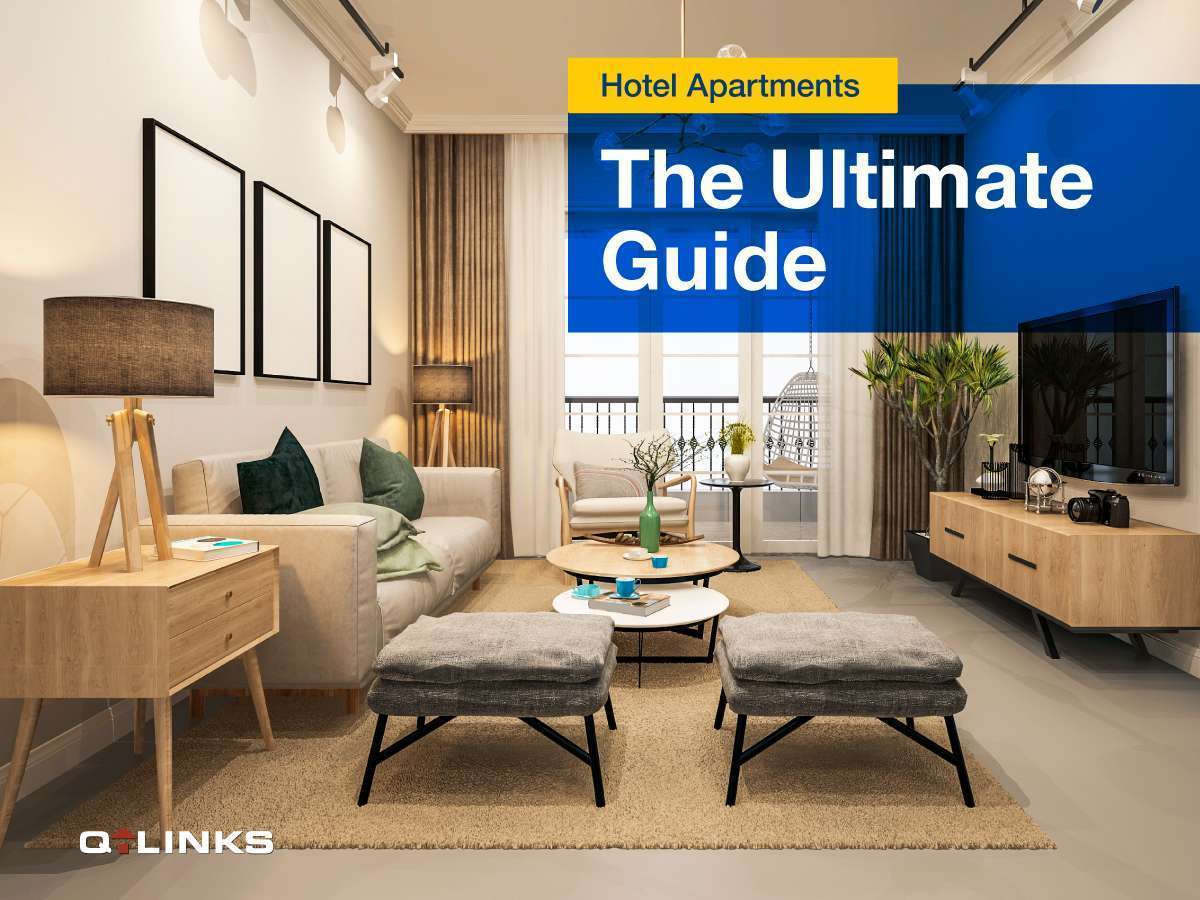 Hotel Apartments – The Ultimate Guide