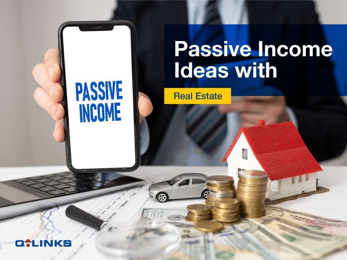 Passive Income Ideas with Real Estate